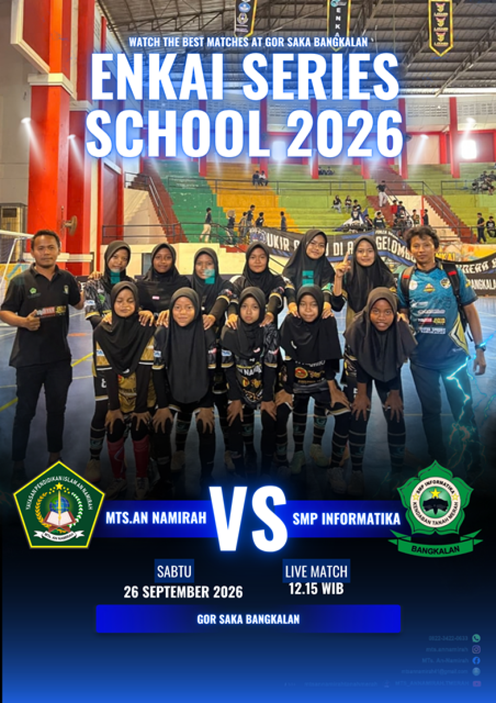 LAGA HIDUP MATI TIM FUTSAL PUTRI MTs. AN NAMIRAH TANAH MERAH 