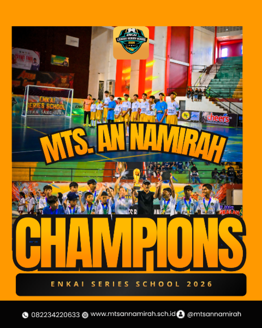 Juara ENKAI Futsal Series School Regional Bangkalan 2026, Tim Futsal MTs. An Namirah Tanah Merah Lolos ke Seri Provinsi
